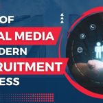 Role of Social Media in Modern Recruitment Process