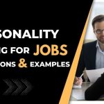 Personality Testing for Jobs: Definition and Examples