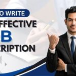 How to Write an effective Job Description