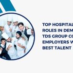 Top Hospitality Job Roles in Demand: How TDS Group Helps Employers