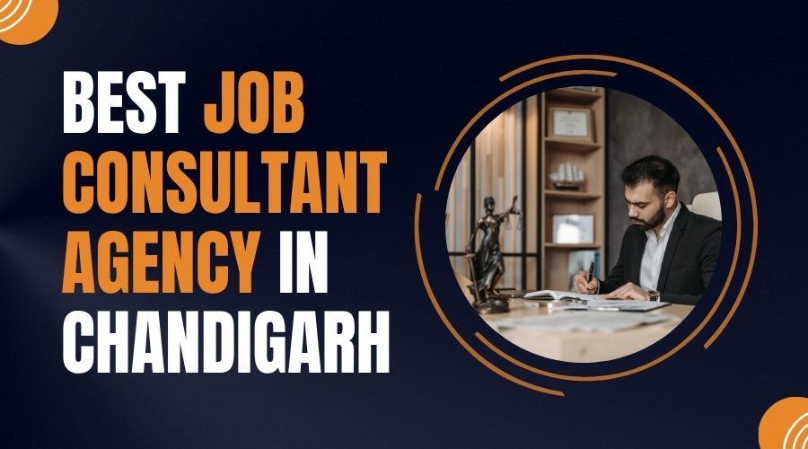 Best Job Consultant Agency in Chandigarh
