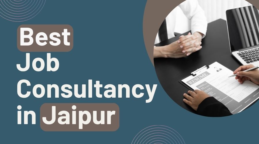 Best Job Consultancy in Jaipur