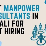 Best Manpower Consultants in Mohali for Fast Hiring