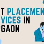 Best Placement Services in Gurgaon