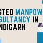 Trusted Manpower Consultancy in Chandigarh